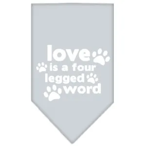 Love is a Four Leg Word Screen Print Bandana Grey Large