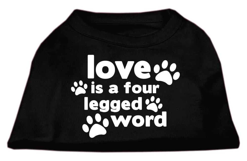 Love is a Four Leg Word Screen Print Shirt Black Sm (10)