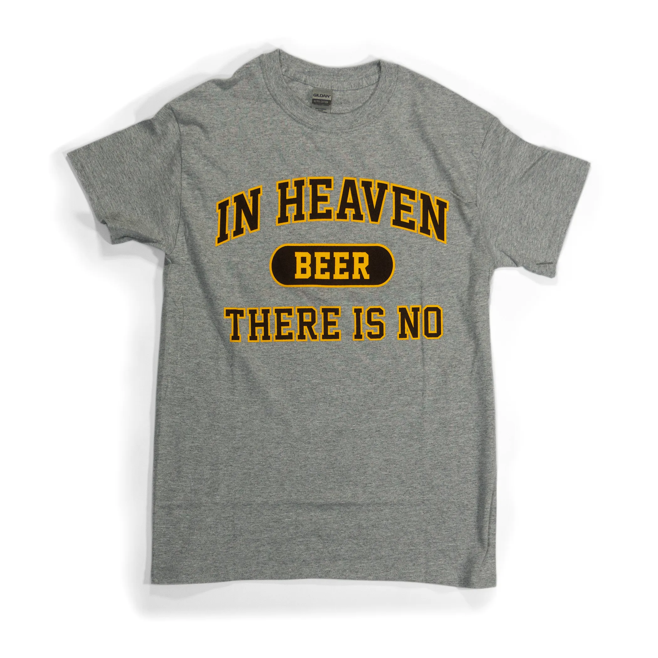 No Beer In Heaven SS T-Shirt